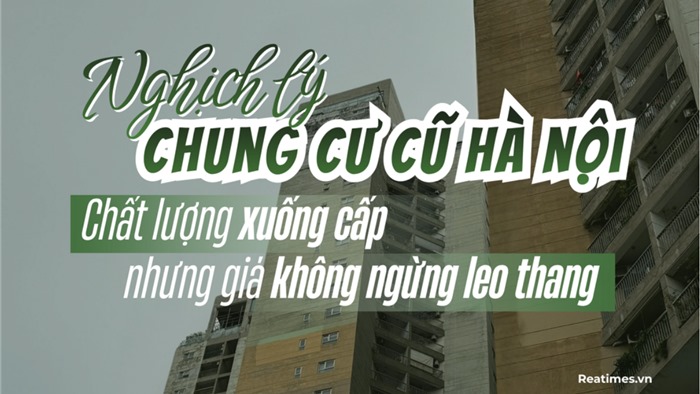  Hà Nội: Chung cư cũ khu vực Từ Liêm chạm mốc 100 triệu đồng/m2, cao ngang chung cư mới 
